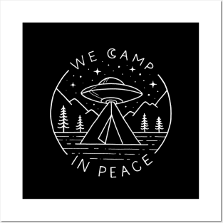 We camp in peace Posters and Art